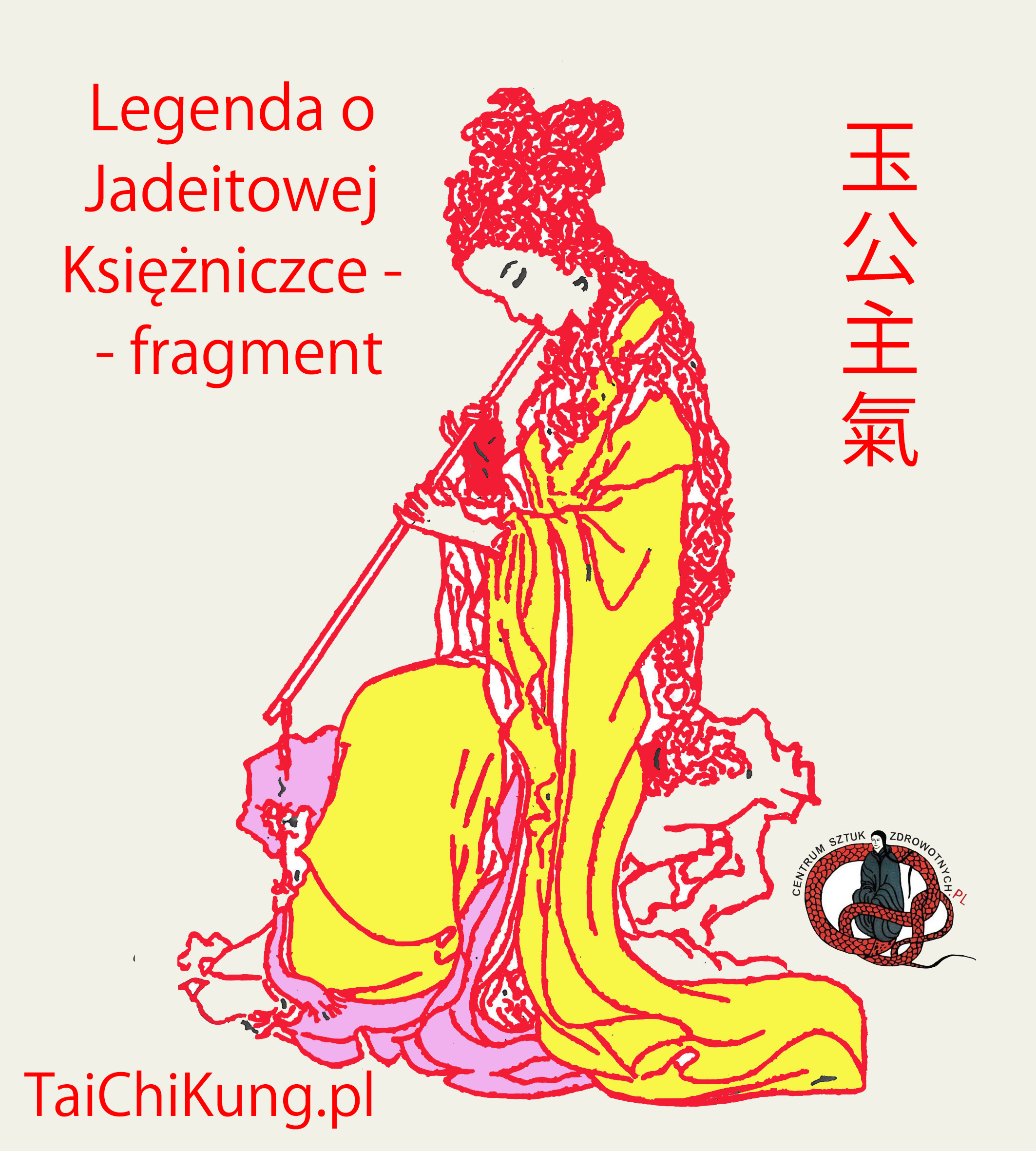 Chi Kung, Tai Chi, Qigong, Warszawa - Legenda o Jadeitowej Księżniczce - fragment JK_ZH_cz_ż_MEM.jpg